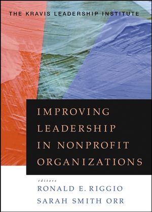 Improving Leadership in Nonprofit Organizations (0470401796) cover image
