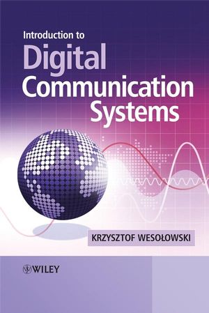 Introduction to Digital Communication Systems (0470695196) cover image