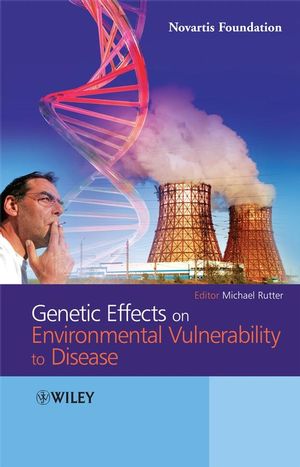 Genetic Effects on Environmental Vulnerability to Disease, Number 293 (0470696796) cover image