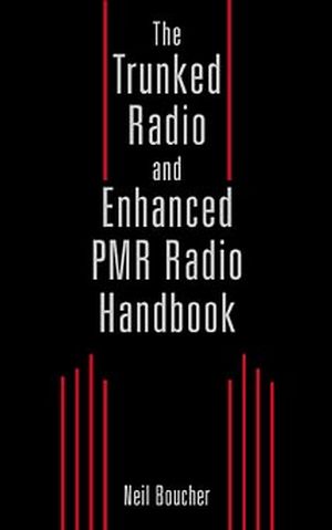 The Trunked Radio and Enhanced PMR Radio Handbook (0471352896) cover image