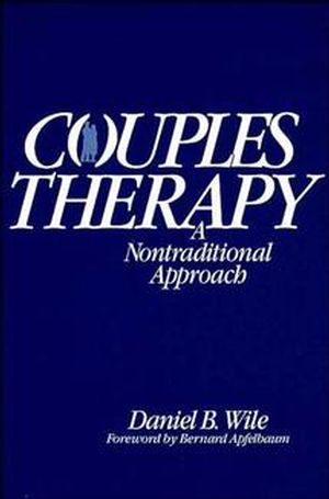 Couples Therapy: A Nontraditional Approach (0471589896) cover image