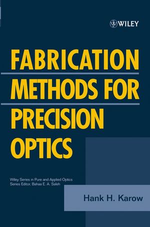 Fabrication Methods for Precision Optics (0471703796) cover image