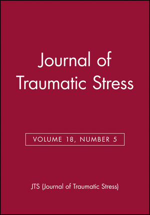 Journal of Traumatic Stress, Volume 18, Number 5 (0471774596) cover image