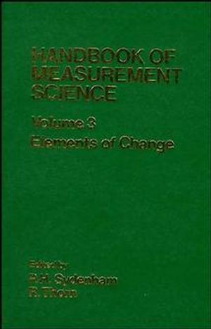 Handbook of Measurement Science, Volume 3: Elements of Change (0471922196) cover image