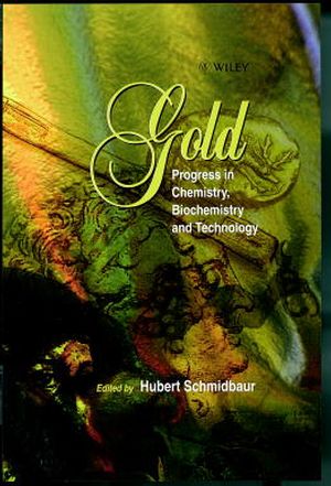 Gold: Chemistry, Biochemistry and Technology (0471973696) cover image