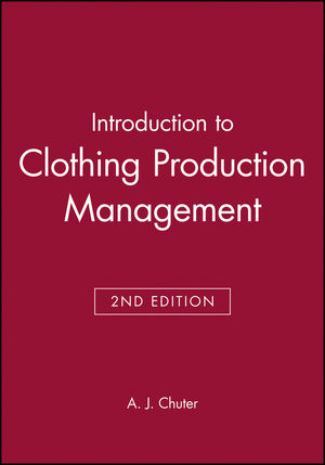 Introduction to Clothing Production Management, 2nd Edition (0632039396) cover image