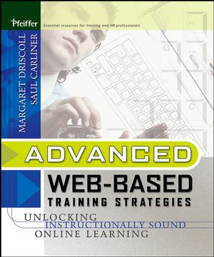 Advanced Web-Based Training Strategies: Unlocking Instructionally Sound Online Learning (0787969796) cover image