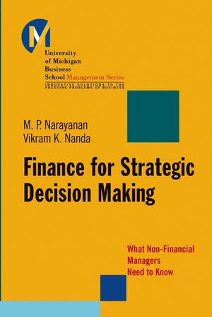 Finance for Strategic Decision-Making: What Non-Financial Managers Need to Know (0787974196) cover image