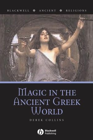 Magic in the Ancient Greek World (1405132396) cover image