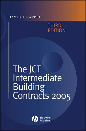 The JCT Intermediate Building Contracts 2005, 3rd Edition (1405140496) cover image