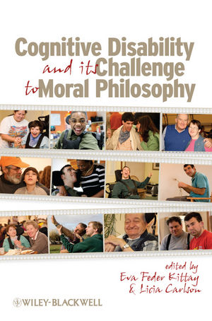 Cognitive Disability and Its Challenge to Moral Philosophy (1444322796) cover image