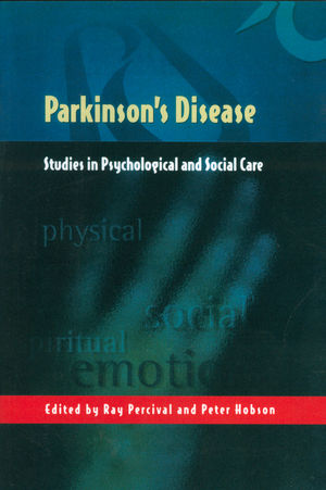 Parkinson's Disease: Studies in Psychological and Social Care (1854332996) cover image