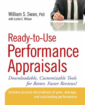 Ready-to-Use Performance Appraisals: Downloadable, Customizable Tools for Better, Faster Reviews! (0470047097) cover image