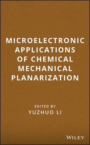 Microelectronic Applications of Chemical Mechanical Planarization (0470180897) cover image