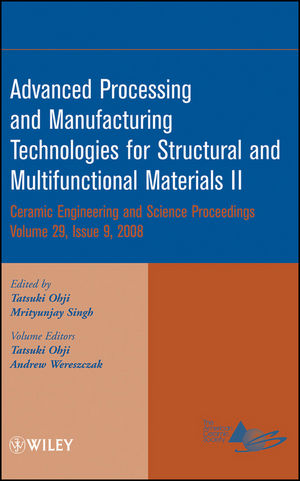 Advanced Processing and Manufacturing Technologies for Structural and Multifunctional Materials II, Volume 29, Issue 9 (0470344997) cover image