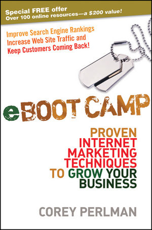 eBoot Camp: Proven Internet Marketing Techniques to Grow Your Business (0470411597) cover image
