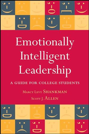 Emotionally Intelligent Leadership: A Guide for College Students (0470596597) cover image