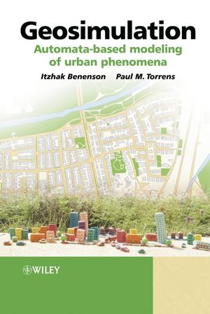 Geosimulation: Automata-based Modeling of Urban Phenomena (0470843497) cover image