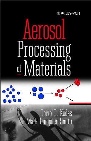 Aerosol Processing of Materials (0471246697) cover image