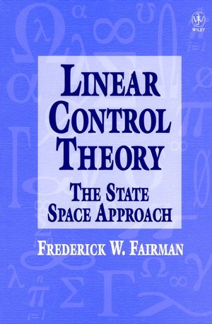 Linear Control Theory: The State Space Approach (0471974897) cover image