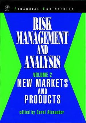 Risk Management and Analysis, Volume 2, New Markets and Products (0471979597) cover image