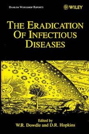 The Eradication of Infectious Diseases (0471980897) cover image