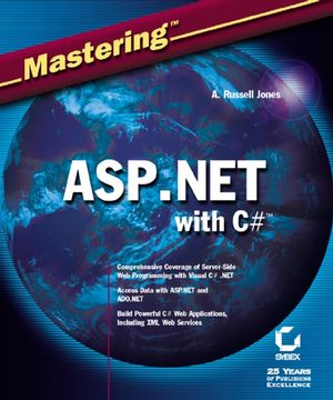MasteringASP.NET with Visual C# (0782129897) cover image