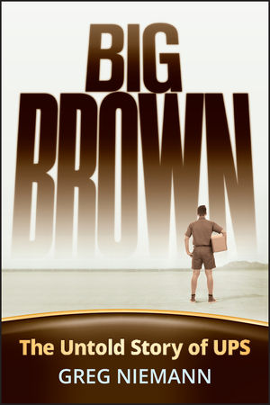 Big Brown: The Untold Story of UPS (1118041097) cover image