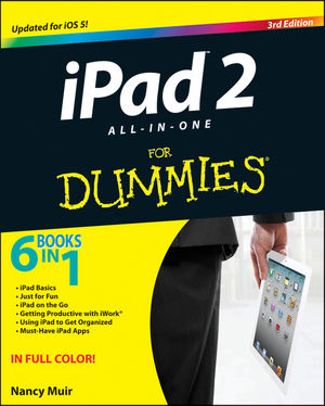 iPad 2 All-in-One For Dummies, 3rd Edition (1118240197) cover image iPad 2 All-in-One For Dummies, 3rd Edition (1118240197) cover image
