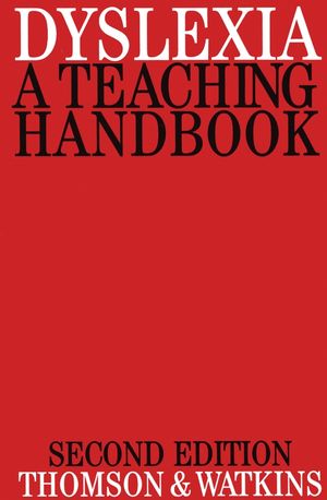 Dyslexia: A Teaching Handbook, 2nd Edition (1861560397) cover image