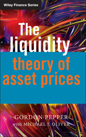 The Liquidity Theory of Asset Prices (0470027398) cover image