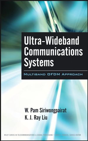 Ultra-Wideband Communications Systems : Multiband OFDM Approach  (0470074698) cover image