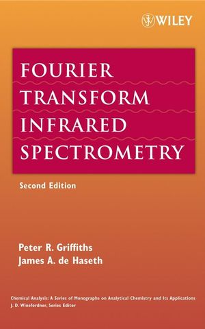 Fourier Transform Infrared Spectrometry, 2nd Edition (0470106298) cover image