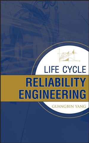 Life Cycle Reliability Engineering (0471715298) cover image