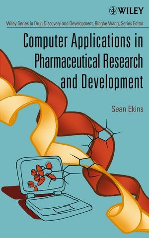 Computer Applications in Pharmaceutical Research and Development (0471737798) cover image