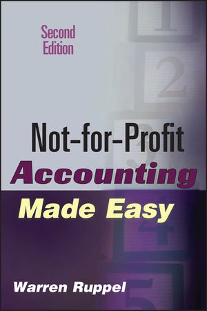 Not-for-Profit Accounting Made Easy, 2nd Edition (0471789798) cover image