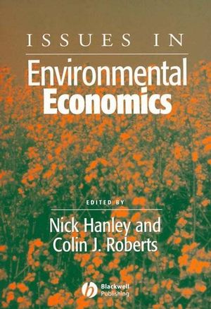 Issues in Environmental Economics (0631235698) cover image