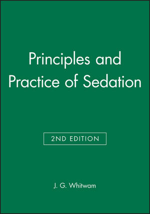 Principles and Practice of Sedation, 2nd Edition (0632052198) cover image