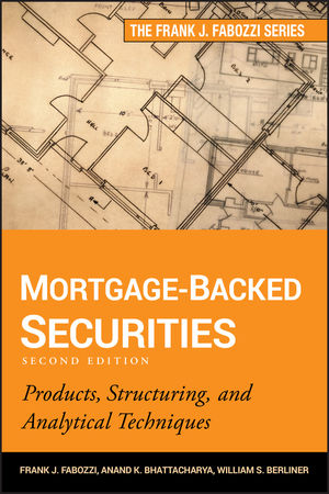Mortgage-Backed Securities: Products, Structuring, and Analytical Techniques, 2nd Edition (1118004698) cover image