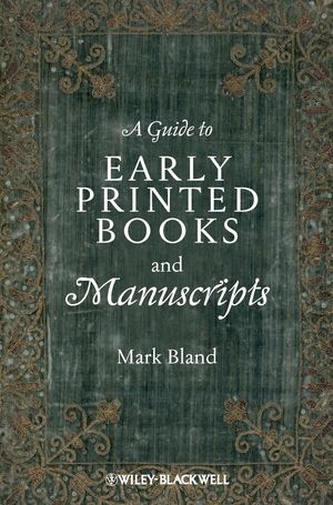A Guide to Early Printed Books and Manuscripts (1118653998) cover image