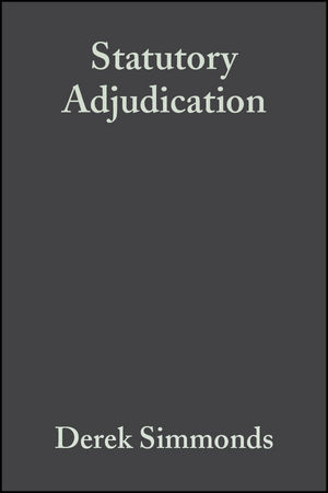 Statutory Adjudication: A Practical Guide (1405150998) cover image