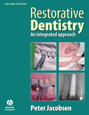 Restorative Dentistry: An Integrated Approach, 2nd Edition (1405167998) cover image