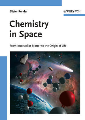 Chemistry in Space: From Interstellar Matter to the Origin of Life (3527326898) cover image