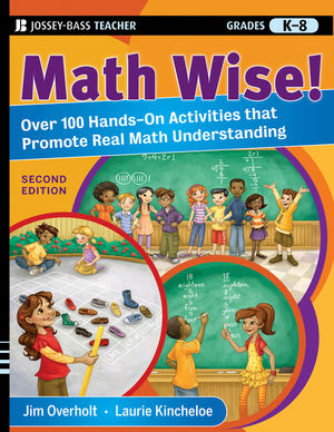 Math Wise! Over 100 Hands-On Activities that Promote Real Math Understanding, Grades K-8 (0470471999) cover image