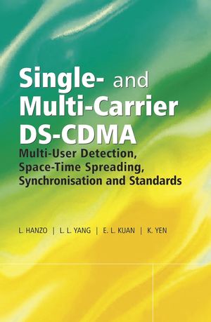 Single- and Multi-Carrier DS-CDMA: Multi-User Detection, Space-Time Spreading, Synchronisation, Networking and Standards (0470863099) cover image