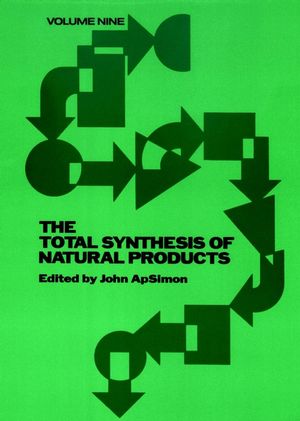 The Total Synthesis of Natural Products, Volume 9 (0471551899) cover image