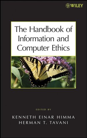The Handbook of Information and Computer Ethics (0471799599) cover image
