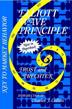 Elliott Wave Principle: Key to Market Behavior (0471988499) cover image