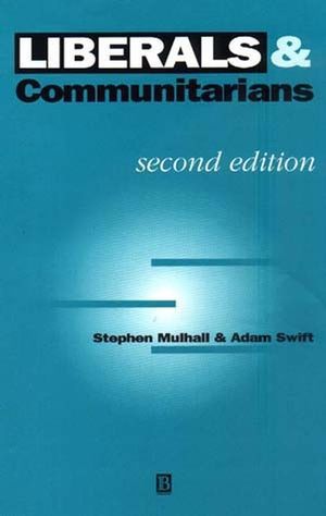 Liberals and Communitarians, 2nd Edition (0631198199) cover image