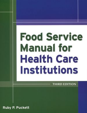 Food Service Manual for Health Care Institutions, 3rd Edition (0787978299) cover image